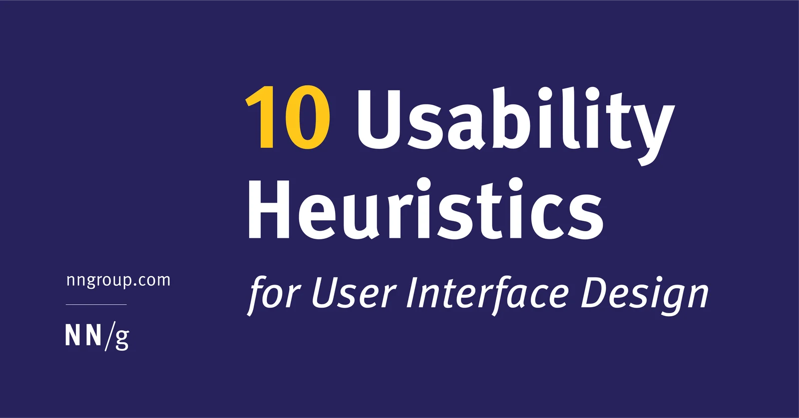 Portada oficial de las diez heurísticas de usabilidad para diseño de interfaces de Nielsen Norman Group